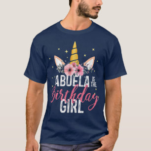 T-shirt Abuela De L'Anniversaire Fille Mère Cadeau Unicorn