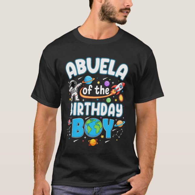 T-shirt Abuela Of The Birthday Boy Astronaut Family Space  (Devant)