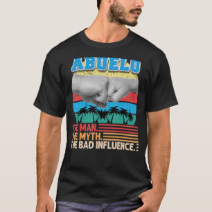 T-shirt Abuelo Le Mythe De L'Homme La Mauvaise Influence P