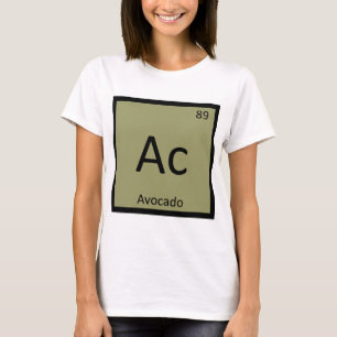 T-shirt Ac - Chimie du Fruit d'Avocat Symbole du Tableau P