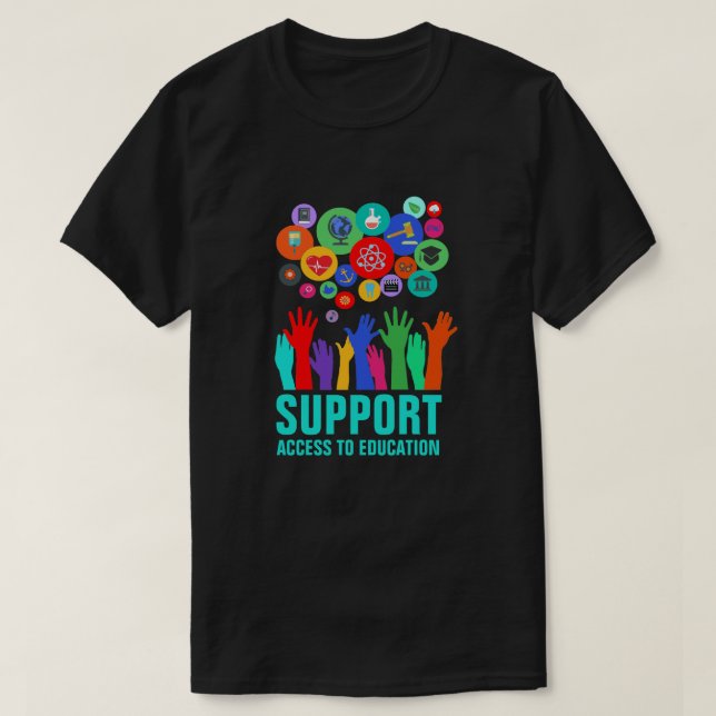 T-shirt "Accès de soutien réforme d'éducation à éducation" (Design devant)