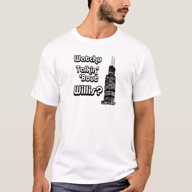 T-shirt Accès Willis de Watchu Talkin (Devant)