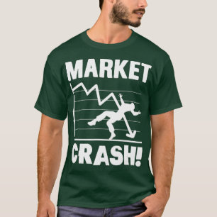 T-shirt Accident du marché stock Investissement Investiss