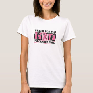 T-shirt Acclamation pour moi je suis Cancer libre - cancer