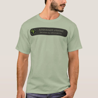 T-shirt Accomplissement débloqué - une journée entière