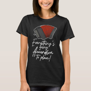 T-shirt Accordéoniste Tout Accordée À Planifier D