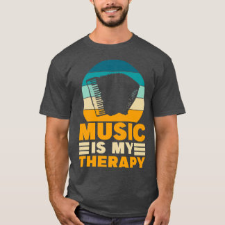T-shirt Accordion Music Is my Therapy Funny Music Lover Ac