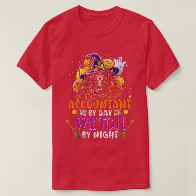 T-shirt Accountant by day witch by night funny witch scary (Design devant)