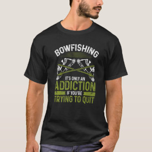 T-shirt Accoutumance à l'arc pêche Airboat Pêcheur Chasseu
