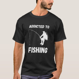T-shirt Accro à la pêche passion pour la pêche pêcheur poi