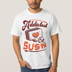 T-shirt Accro au sushi