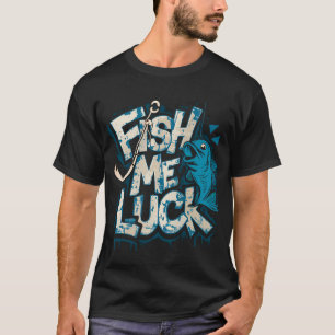 T-shirt Accroché à la chance : Ramener la fortune avec "Fi