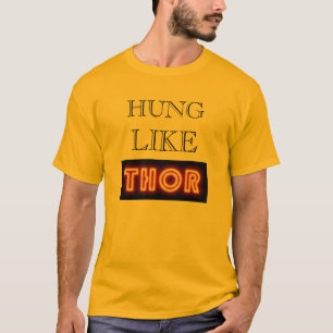 T-shirt Accroché comme le THOR