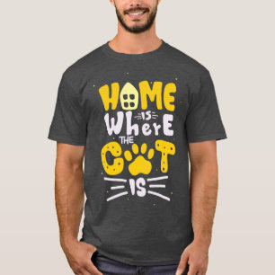 T-shirt Accueil C'Est Là Que Le Chat Est Feline Love Citat
