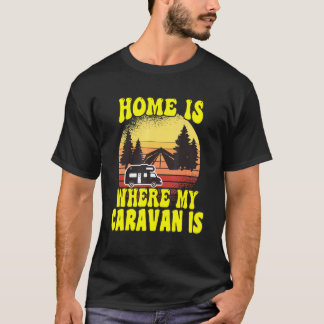 T-shirt Accueil de camping est où ma caravane est campeur