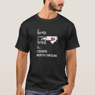 T-shirt Accueil Est Où Le Coeur Est Craven Comté North Car