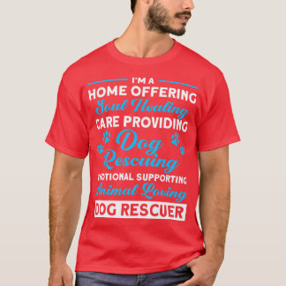 T-shirt Accueil Offrir Animal Loving Chien sauveteur Secou