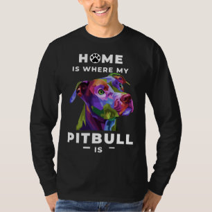 T-shirt Accueil Où Mon Pitbull Montre À Tout Le Monde Comm