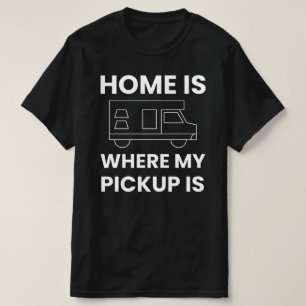 T-shirt Accueil Où Mon Ramassage, Est Pickup Camper Camper