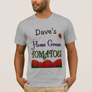 T-shirt Accueil Tomates Cultivées Custom Gardener Dit Tee