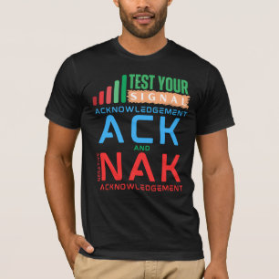 T-shirt Accusé de réception ACK et NAK dans la mise en rés