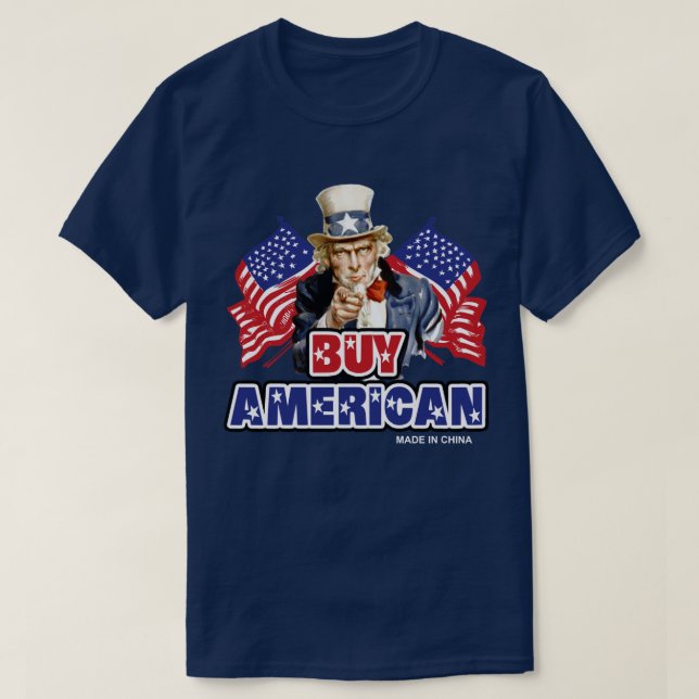 T-shirt Acheter Américain ( Fabriqué En Chine ) - Plaisant (Design devant)
