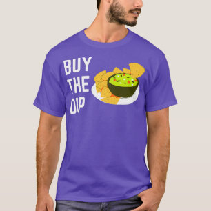 T-shirt Acheter DIP Fun Stock Investisseur ou Crypto Trade