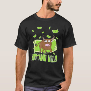 T-shirt Acheter Hold Bull Avec Dollars