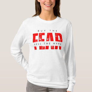T-shirt Acheter La Peur Vendre La Stratégie Hype™ Sur L'Ém
