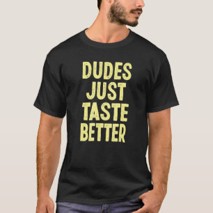 T-shirt Acheter les mecs Goûtez mieux