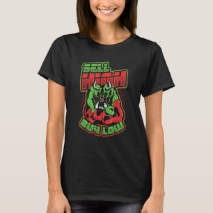 T-shirt Acheter Low Sell High Stock Trader Bull & Bear