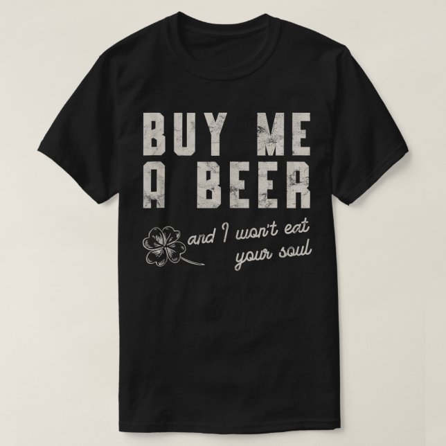 T-shirt Acheter Une Bière Irlande Irlande Shamrocks St pat (Design devant)
