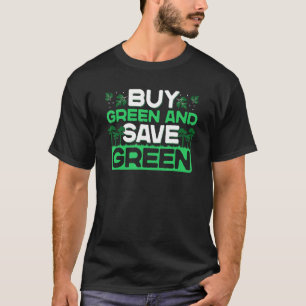 T-shirt Acheter Vert Et Économiser Vert Recyclage De l'env