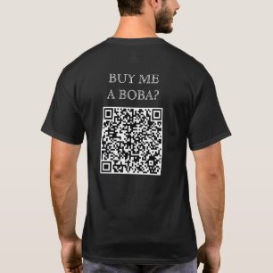 T-shirt Achetez-Moi Un Code Boba QR Sur Le Dos Drôle Boiss