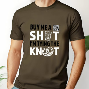 T-shirt Achetez-Moi Un Shot Je Noue Le Nœud Enterrement De
