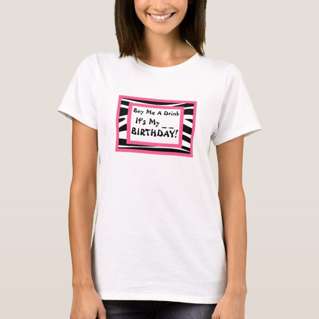 T-shirt Achetez-moi une chemise de boissons d'anniversaire (Devant)