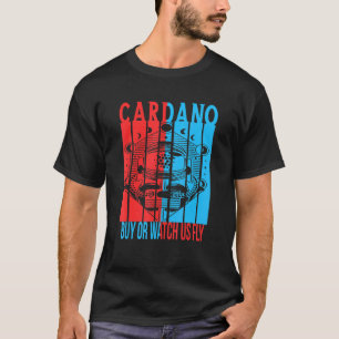 T-shirt Achetez Ou Regardez-Nous Vol Cardano Alonzo Mainne