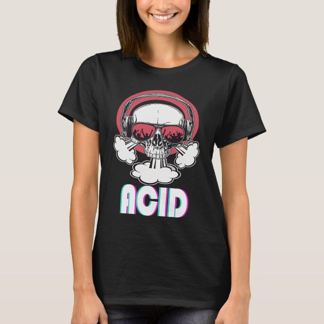 T-shirt Acid Disco Music Techno Trance Skull (Devant)