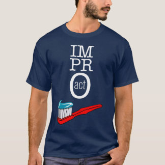 T-shirt ACTE d'Impro - obscurité de brosse à dents