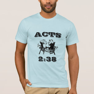 T-shirt actes 2:38 RARE