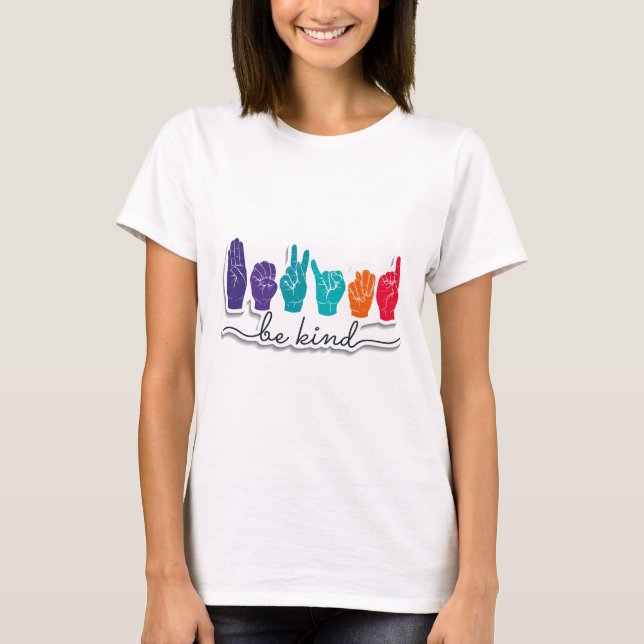 T-shirt Activisme Langue des Signes - être derrière (Devant)