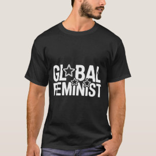 T-shirt Activisme Mondial Féministe pour l'Égalité et l'A