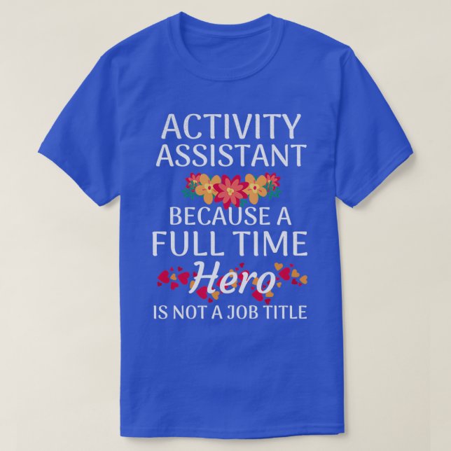T-shirt Activité Assistant Cadeaux Femmes Directrice d'act (Design devant)