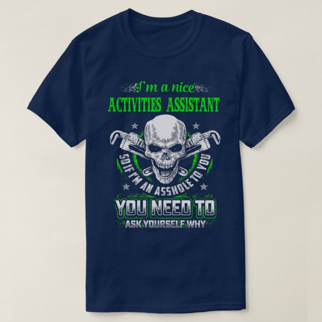T-SHIRT ACTIVITÉS ASSISTANT NICE GUY (Design devant)