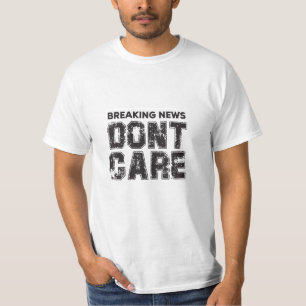 T-shirt actualité : ne vous en souciez pas