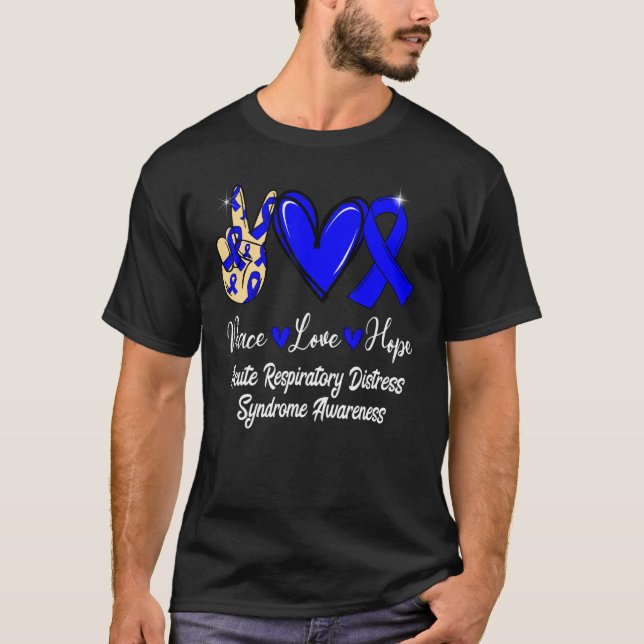 T-shirt Acute Respiratory Distress Syndrome Love Hope Blue (Devant)