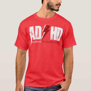 T-shirt AD HD Autoroute à distraction Drôle TDAH pour enfa