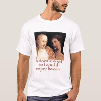 T-shirt Adam Sinned ainsi je pourrais apprécier le lard