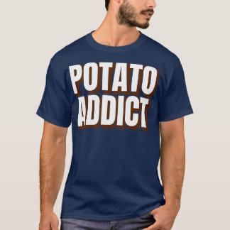 T-shirt Addict à la pomme de terre