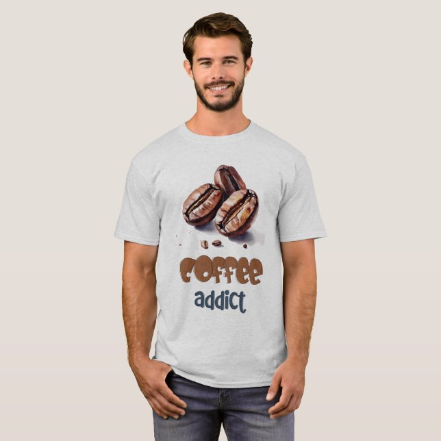 T-shirt Addict au café ? Célébrons l'amour de la caféine (Devant entier)
